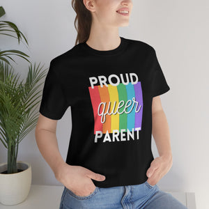 Proud Queer Parent T-Shirt