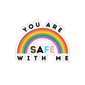 You Are Safe with Me Sticker