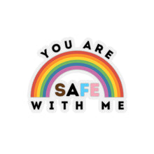 Load image into Gallery viewer, You Are Safe with Me Sticker
