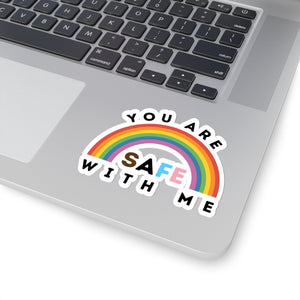 You Are Safe with Me Sticker