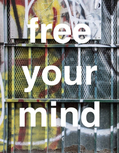 Free Your Mind (Inspirational)