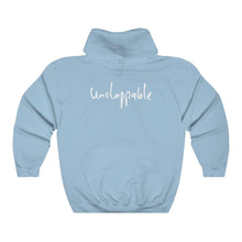 Load image into Gallery viewer, “I AM UNSTOPPABLE” Hoodie
