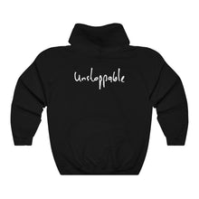 Load image into Gallery viewer, “I AM UNSTOPPABLE” Hoodie
