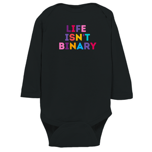 Life Isn't Binary Long Sleeve Bodysuit