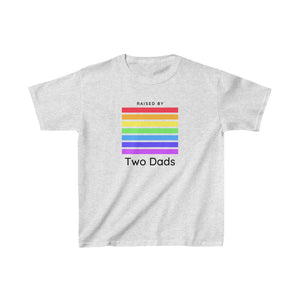Raised by Two Dads Youth T-Shirt