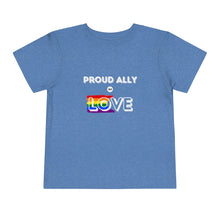 Load image into Gallery viewer, Proud Ally of Love Toddler T-Shirt
