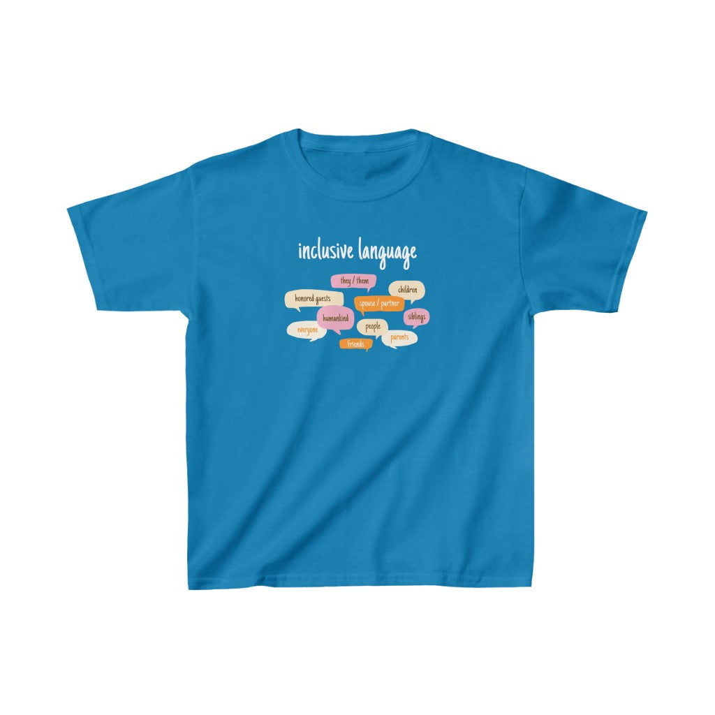 Inclusive Language Youth T-Shirt