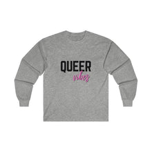 Load image into Gallery viewer, Queer Vibes Long Sleeve T-Shirt
