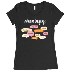 Inclusive Language Fitted T-Shirt