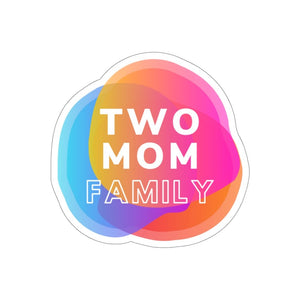 Two Mom Family Sticker