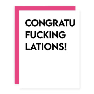 Congratuf*ckinglations!