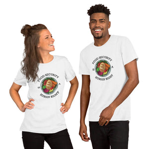 Food Security Is A Human Right T-Shirt