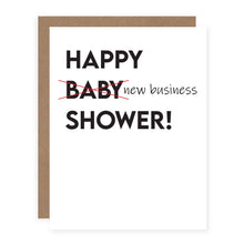 Load image into Gallery viewer, Happy New Business Shower!
