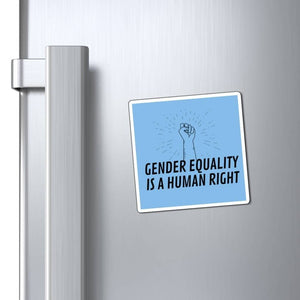 Gender Equality is a Human Right Magnet