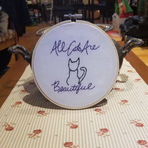 All cats are beautiful / ACAB / black lives matter hand embroidery art hoop