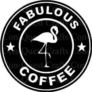 Fabulous Flamingo/Unicorn Coffee Permanent Decal - DECAL ONLY