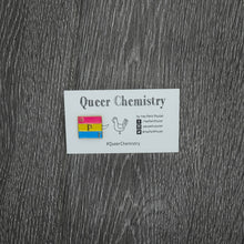 Load image into Gallery viewer, Queer Chemistry Pins
