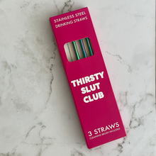 Load image into Gallery viewer, Thirsty Slut Club Stainless Steel Straw Set
