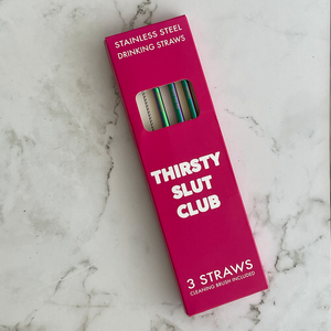 Thirsty Slut Club Stainless Steel Straw Set