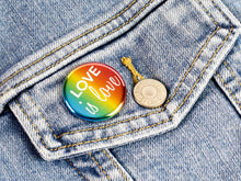 Load image into Gallery viewer, Shiny! LGBTQ Pride: Pinback Buttons or Strong Ceramic Magnets
