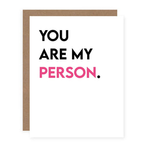 You Are My Person.