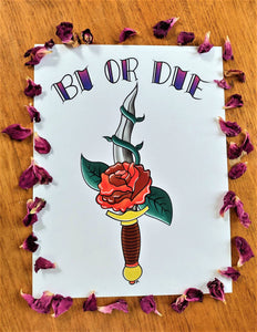 Bi or Die