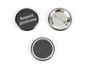 5 Pack Pronouns! LGBTQ Pride: Pinback Buttons or Strong Ceramic Magnets