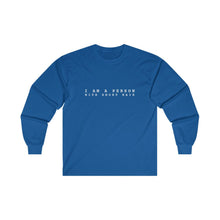 Load image into Gallery viewer, I am a Person with Short Hair Long Sleeve T-Shirt
