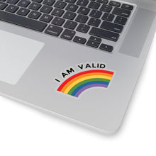 Load image into Gallery viewer, I Am Valid Sticker
