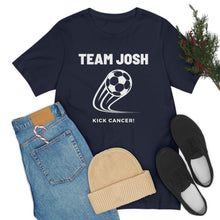 Load image into Gallery viewer, Team Josh T-Shirt

