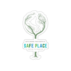 Make the Earth a Safe Place Sticker
