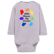 Load image into Gallery viewer, Little Human, Big Dreams Long Sleeve Bodysuit
