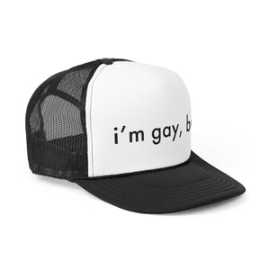 i'm gay, bud Trucker Hat