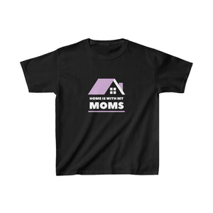 Home is with my Moms Youth T-Shirt