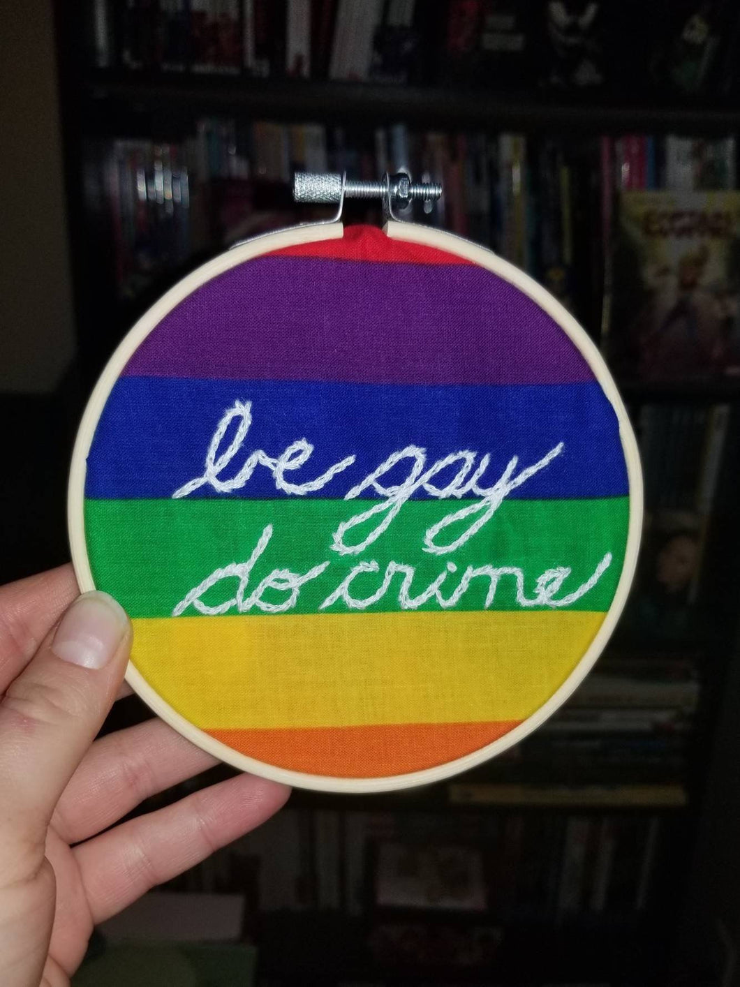 Be gay do crime LGBTQ pride hand embroidered art hoop