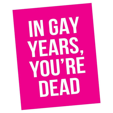 Gay Years Greeting Card - twistedEGOS