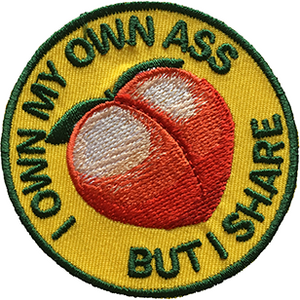 I own my  own ass but i share stick-on patch