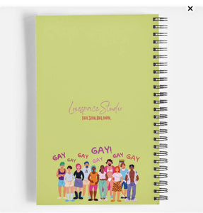The "We Say Gay!" Notebook