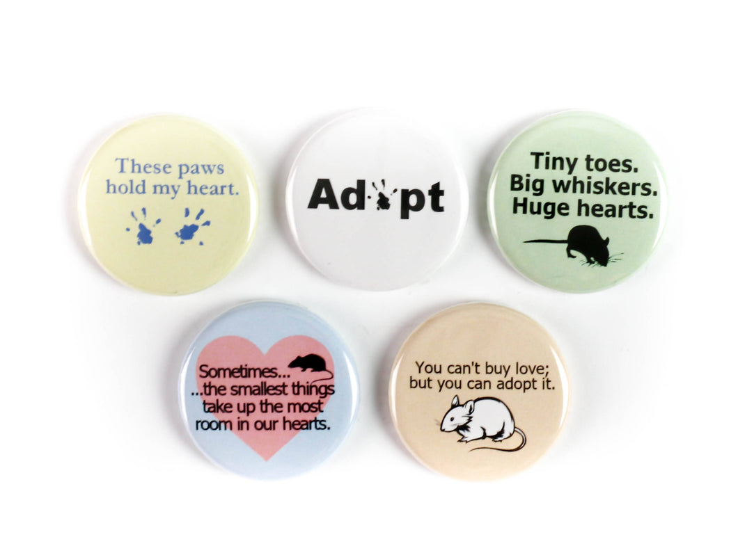 These Paws Hold My Heart - Rat Pinback Buttons or Strong Ceramic Magnets