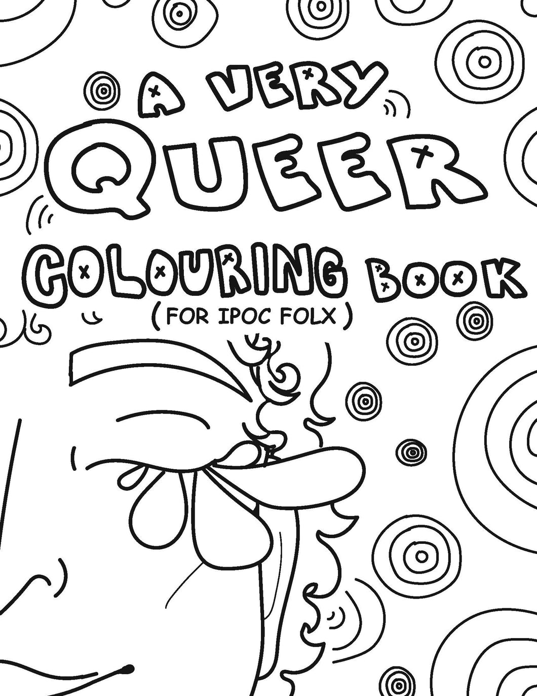A Very Queer Colouring Book (for IPOC)