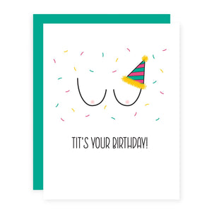 Tit's Your Birthday!