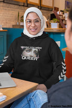 Load image into Gallery viewer, Wishing You Were Queer Hoodie
