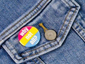 Pansexual Pride: Pinback Buttons or Strong Ceramic Magnets